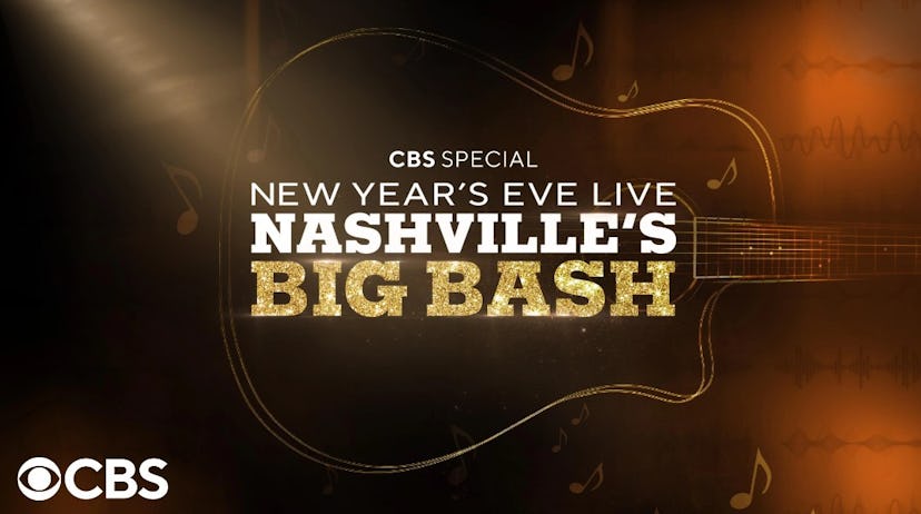 CBS will host New Year’s Eve Live: Nashville’s Big Bash.