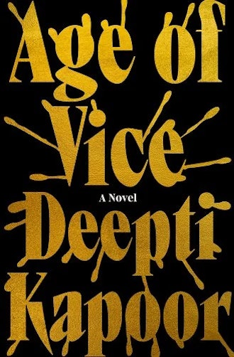 'Age of Vice' by Deepti Kapoor