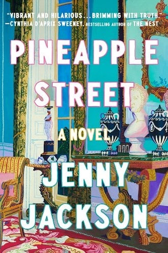 'Pineapple Street' by Jenny Jackson.