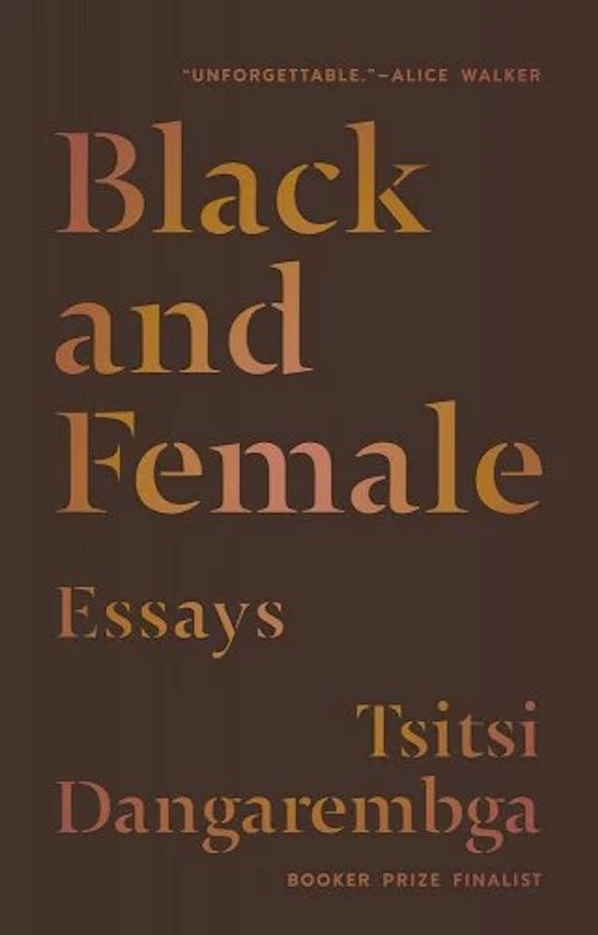 'Black and Female' by Tsitsi Dangarembga.