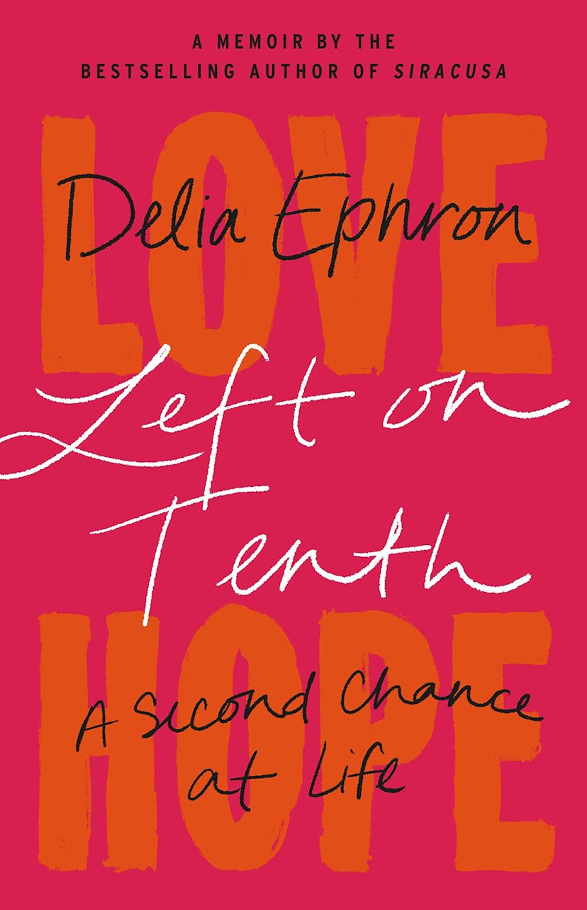 Left on Tenth by Delia Ephron 