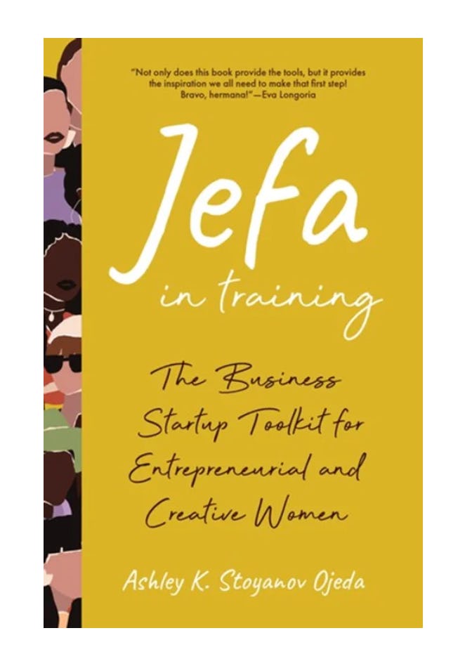 Jefa in Training by Ashley K. Stoyanov Ojeda