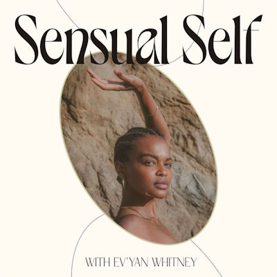 sensual self podcast