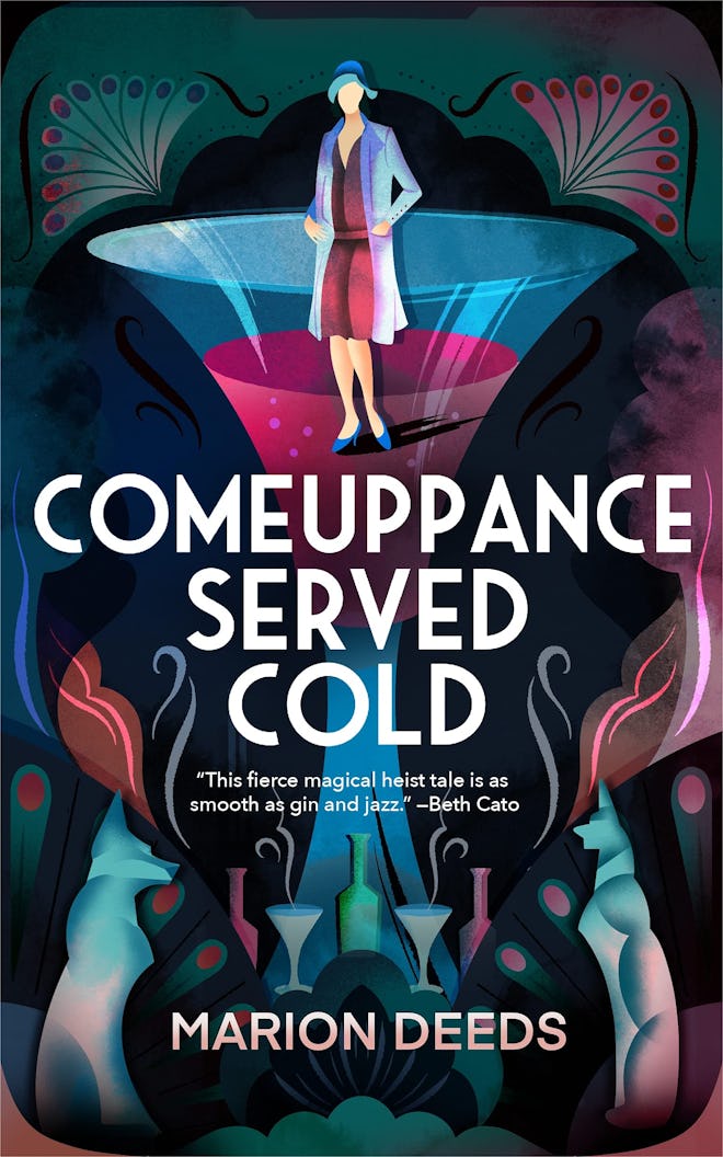 ‘Comeuppance Served Cold’ by Marion Deeds