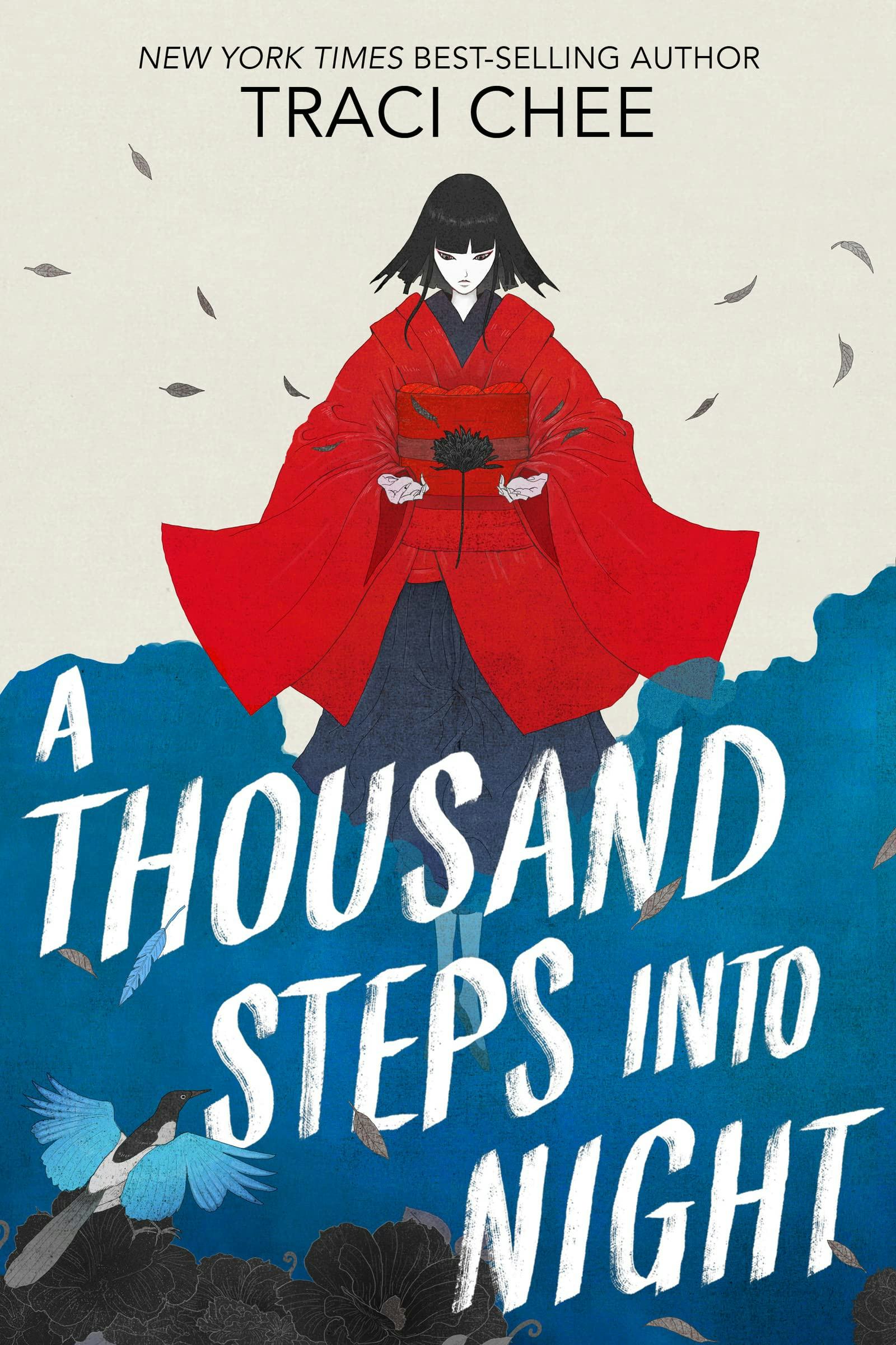&lsquo;A Thousand Steps into Night&rsquo; by Traci Chee