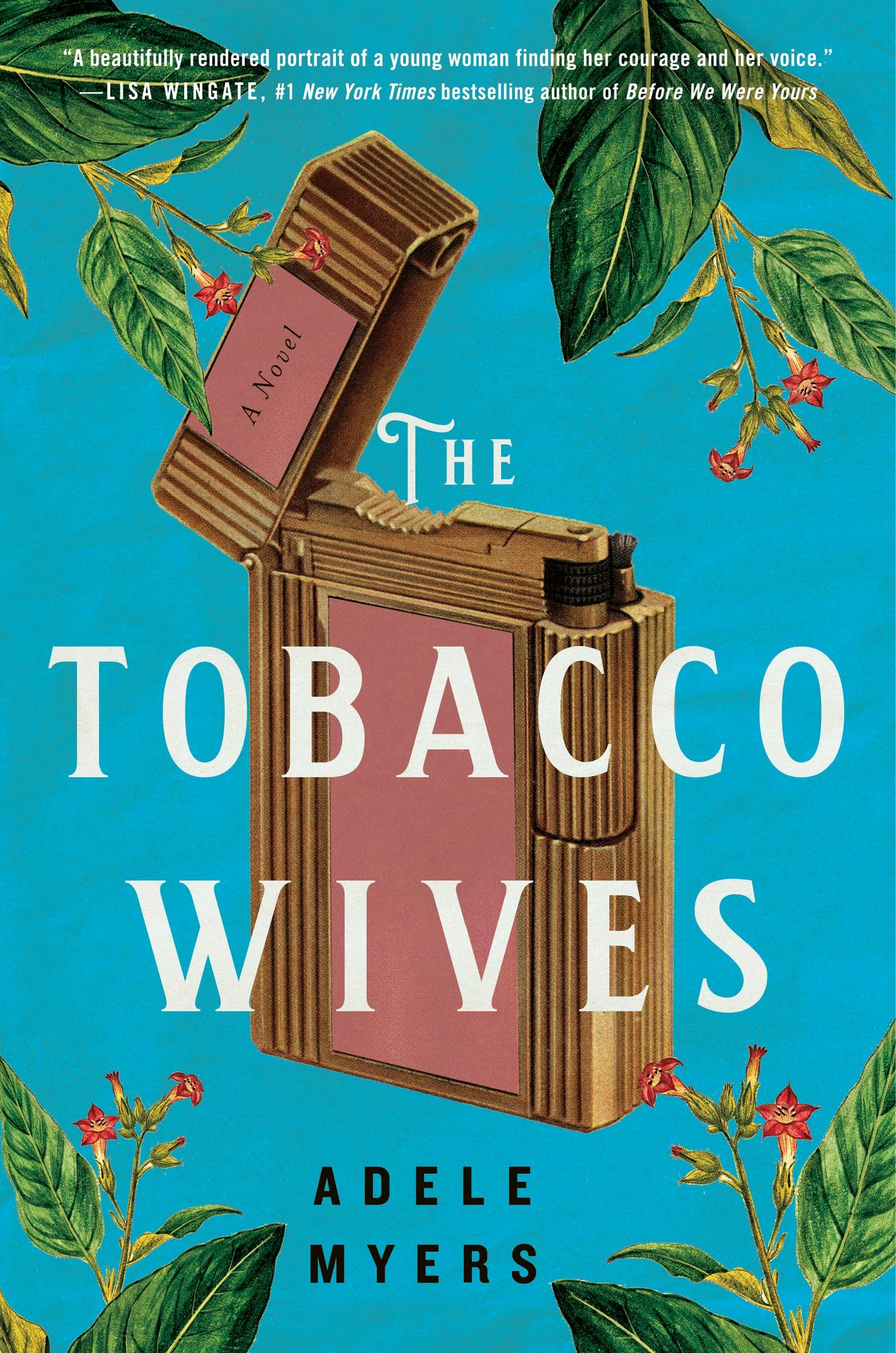 &lsquo;The Tobacco Wives&rsquo; by Adele Myers
