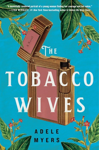 'The Tobacco Wives' by Adele Myers