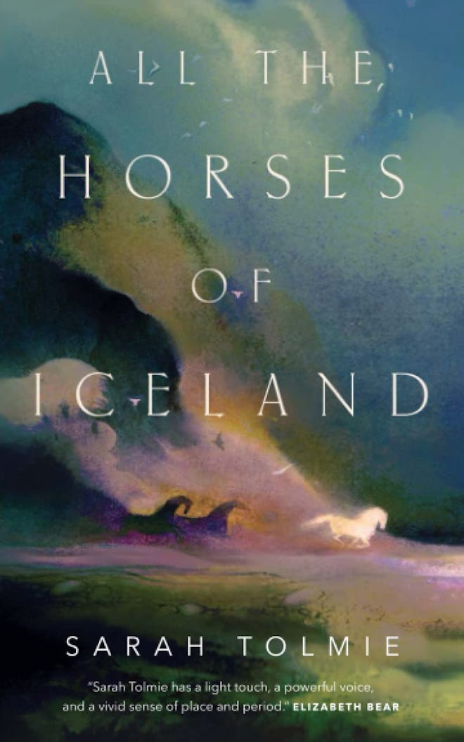 ‘All the Horses of Iceland’ by Sarah Tolmie