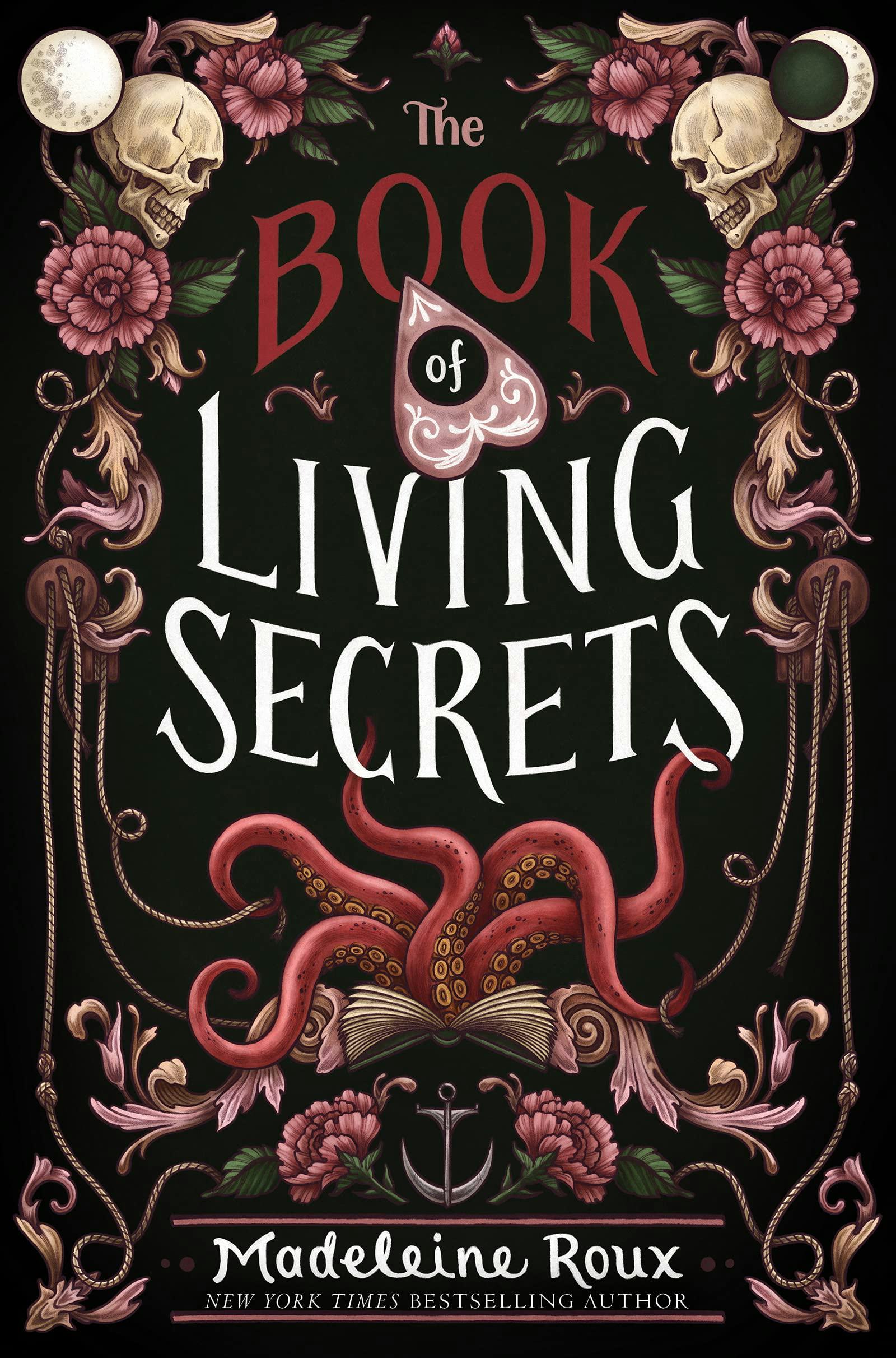 &lsquo;The Book of Living Secrets&rsquo; by Madeleine Roux