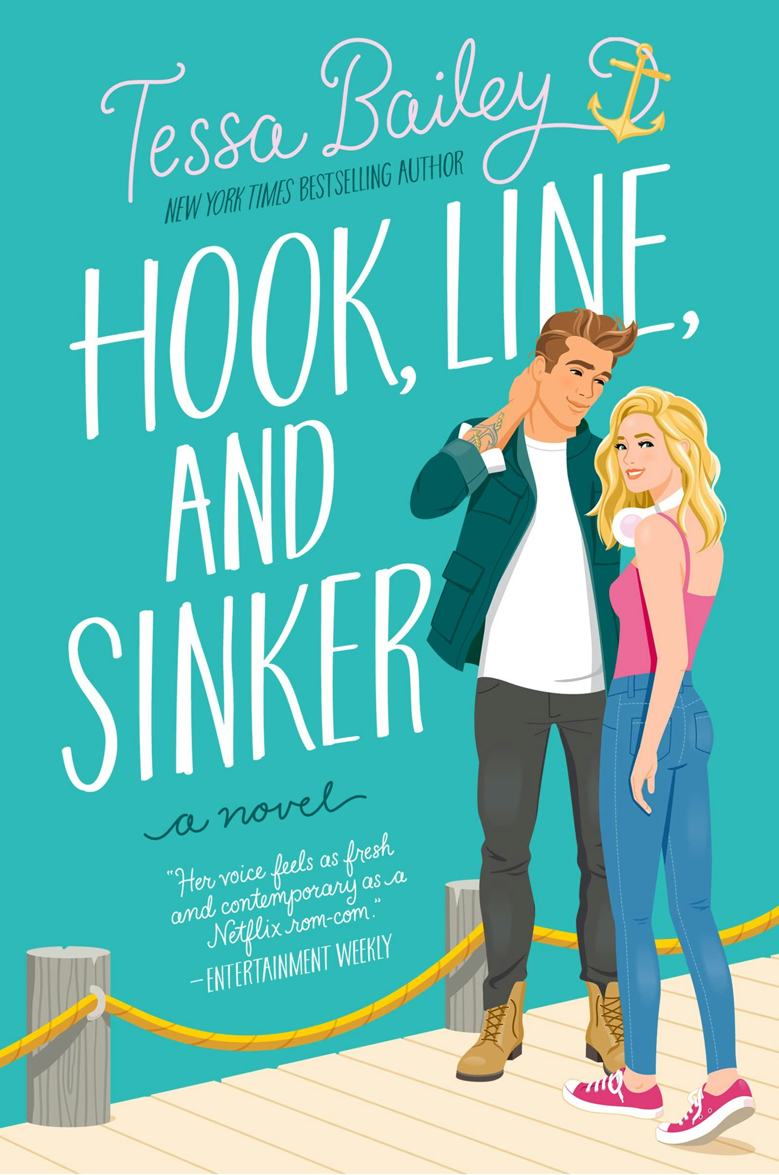 &lsquo;Hook, Line, and Sinker&rsquo; by Tessa Bailey