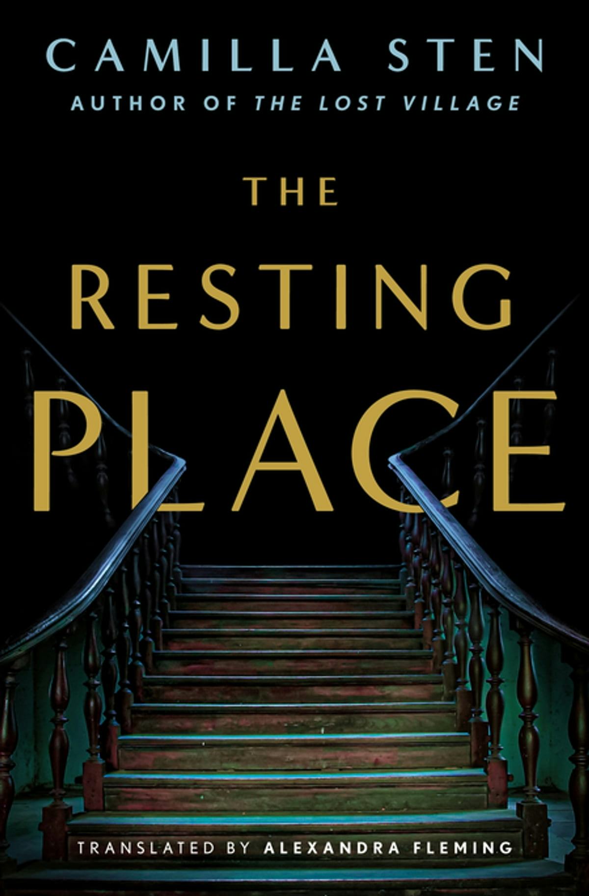 &lsquo;The Resting Place&rsquo; by Camilla Sten