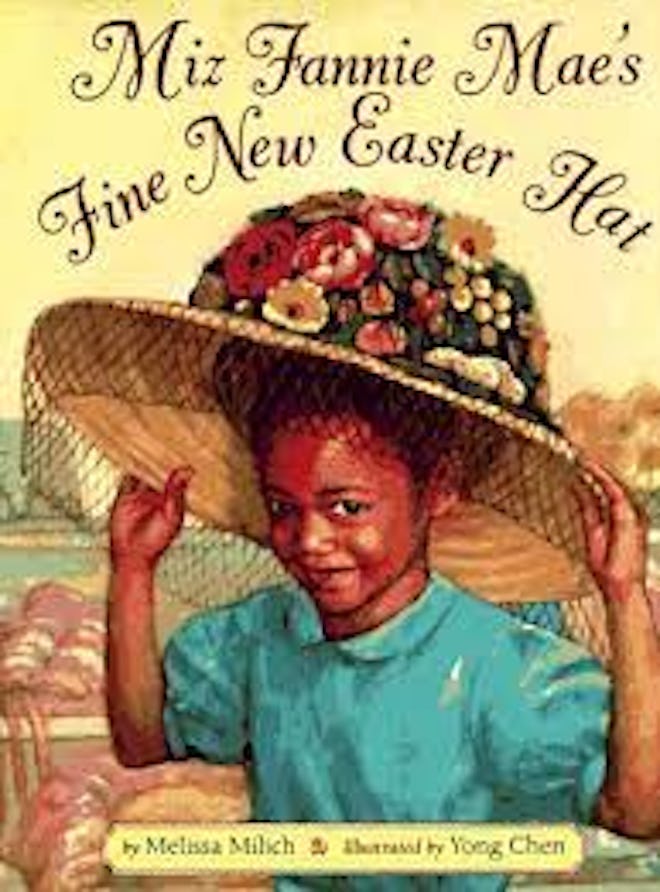 'Miz Fannie Mae's Fine New Easter Hat' written by Melissa Milich, illustrated by Yong Chen