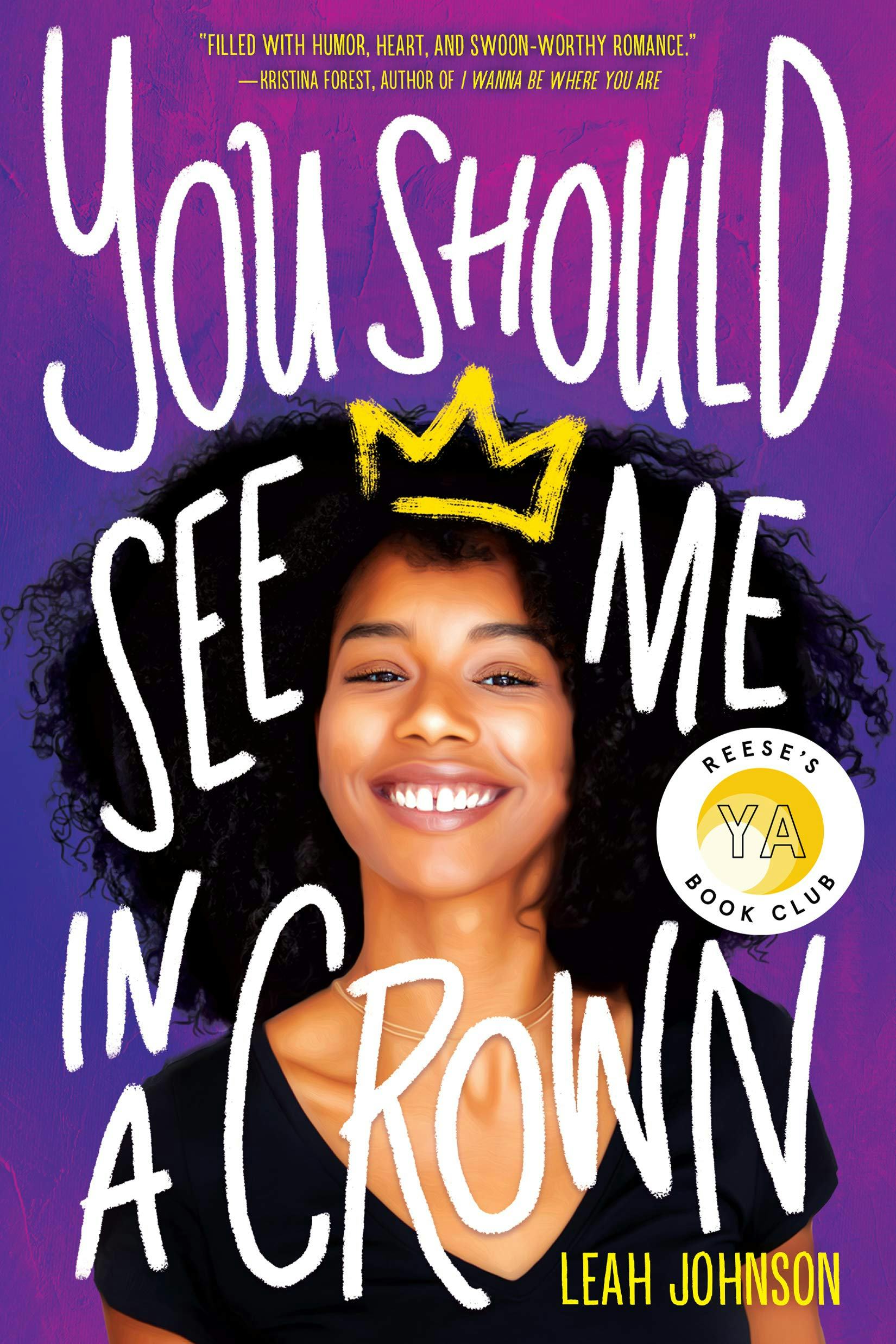 &lsquo;You Should See Me in a Crown&rsquo; by Leah Johnson