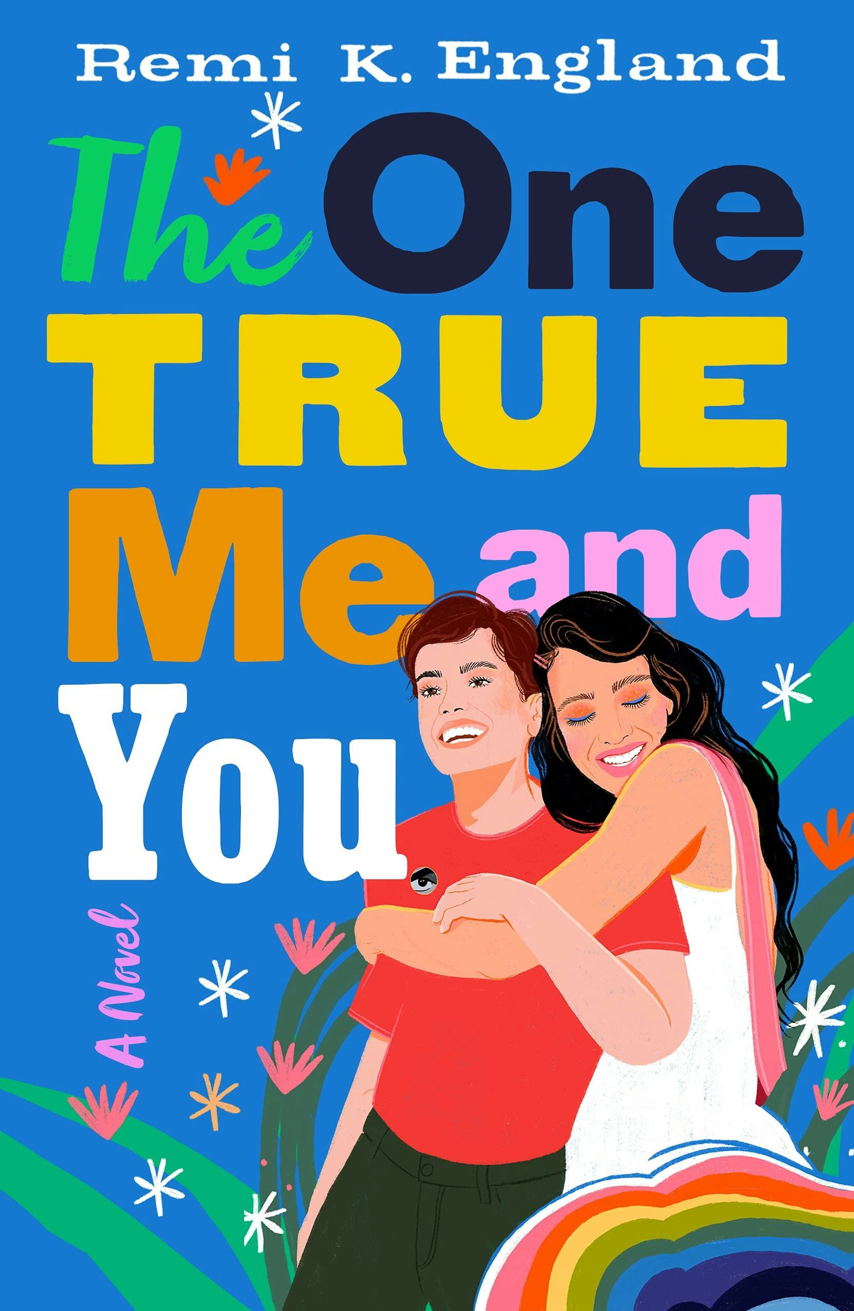 &lsquo;The One True Me and You&rsquo; by Remi K. England