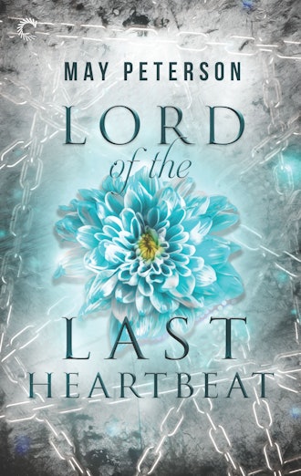 'Lord of the Last Heartbeat' by May Peterson