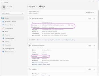 Check your memory, processor, and Windows build info under System settings.