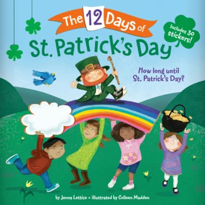 'The 12 Days of St. Patrick's Day' by Jenna Lettice, illustrated by Colleen Madden