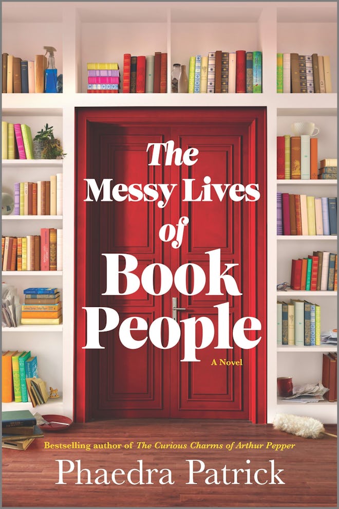 'The Messy Lives of Book People' by Phaedra Patrick