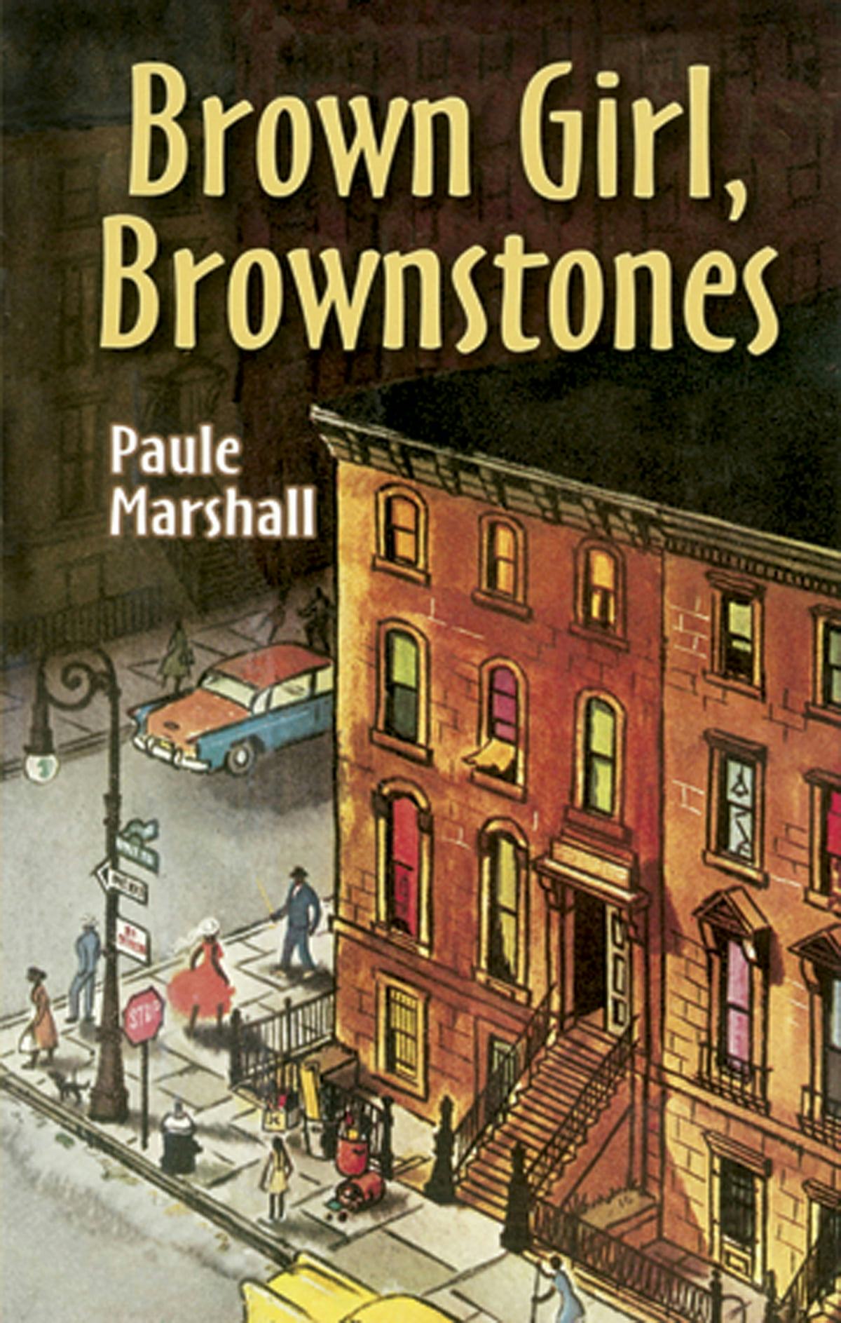 &lsquo;Brown Girl, Brownstones&rsquo; by Paule Marshall