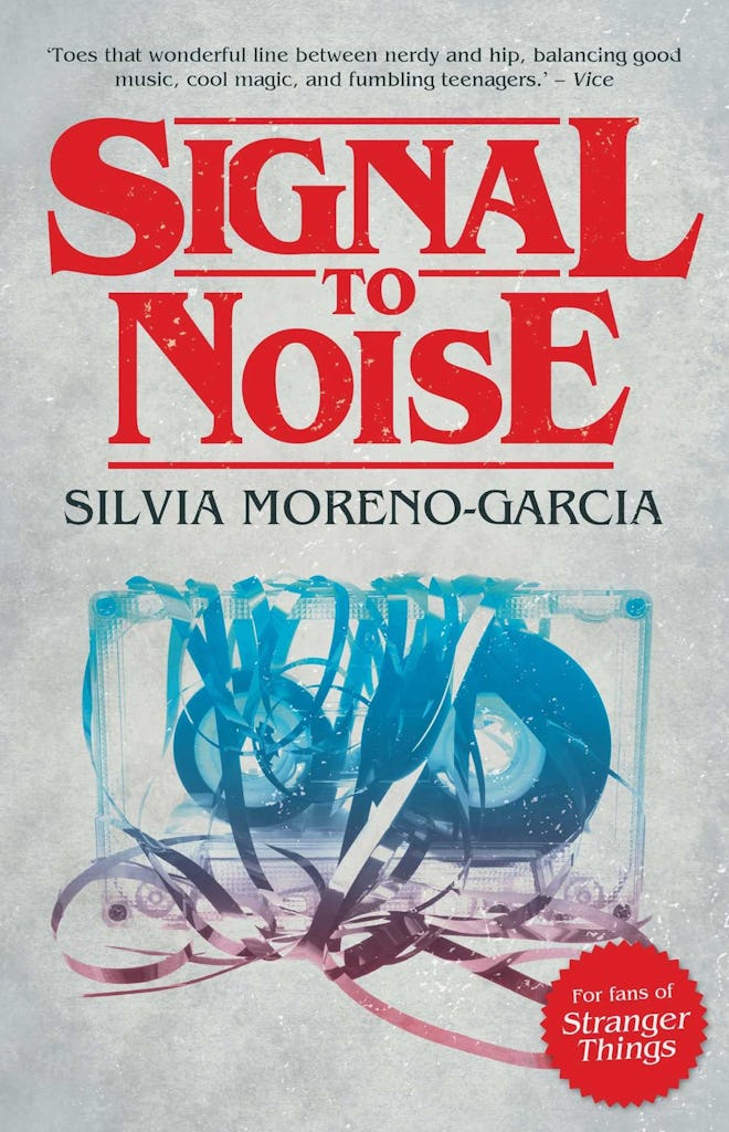 'Signal to Noise' by Silvia Moreno-Garcia