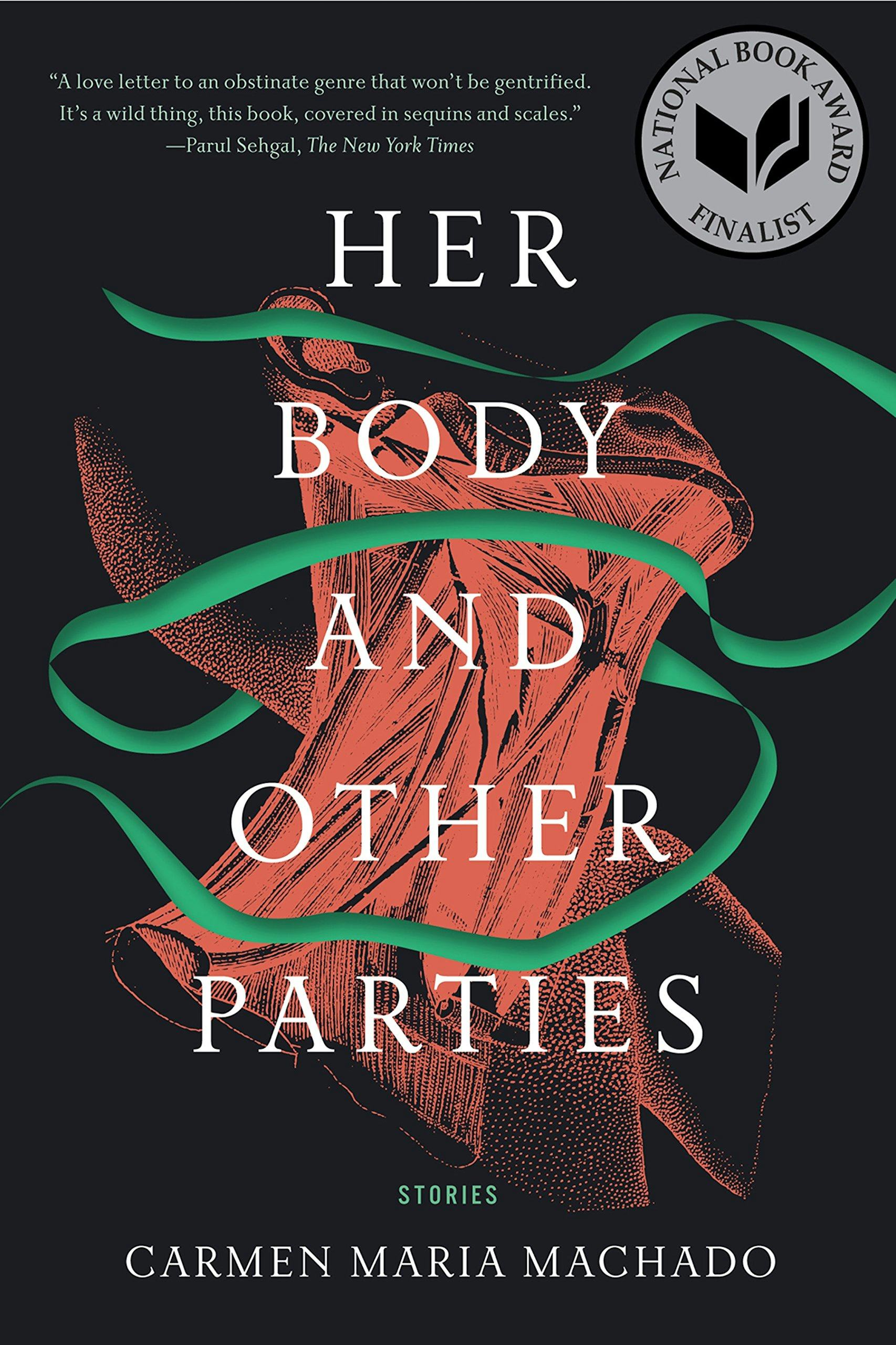 &lsquo;Her Body and Other Parties&rsquo;