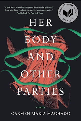 'Her Body and Other Parties'