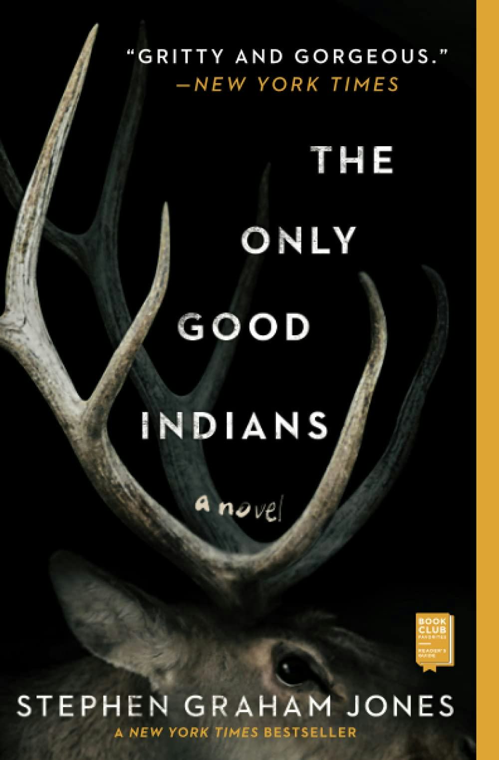 &lsquo;The Only Good Indians&rsquo;