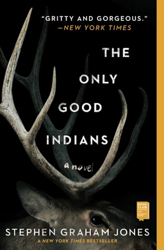'The Only Good Indians'