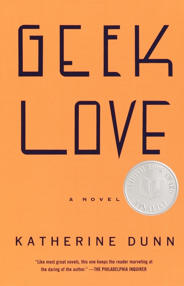 &lsquo;Geek Love,&rsquo; Katherine Dunn