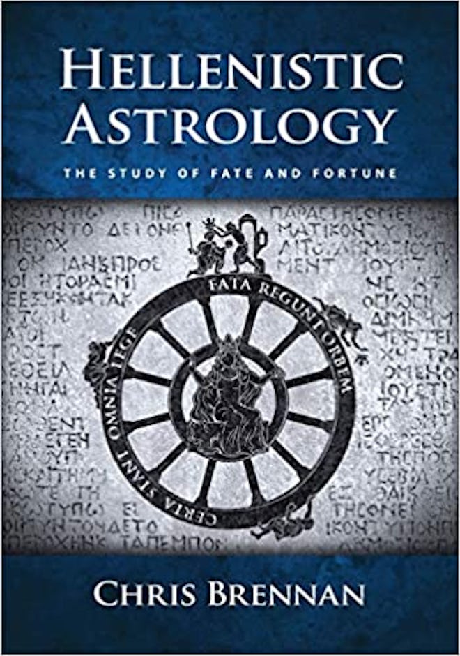 Hellenistic Astrology: The Study of Fate and Fortune