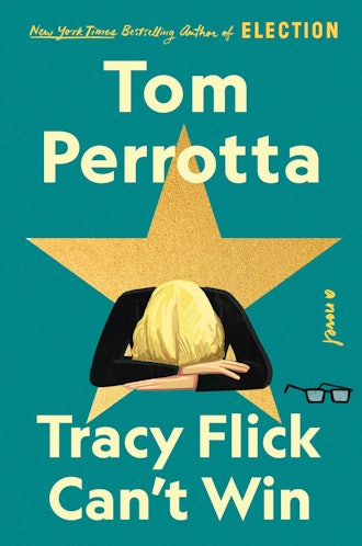 'Tracy Flick Can't Win' by Tom Perotta