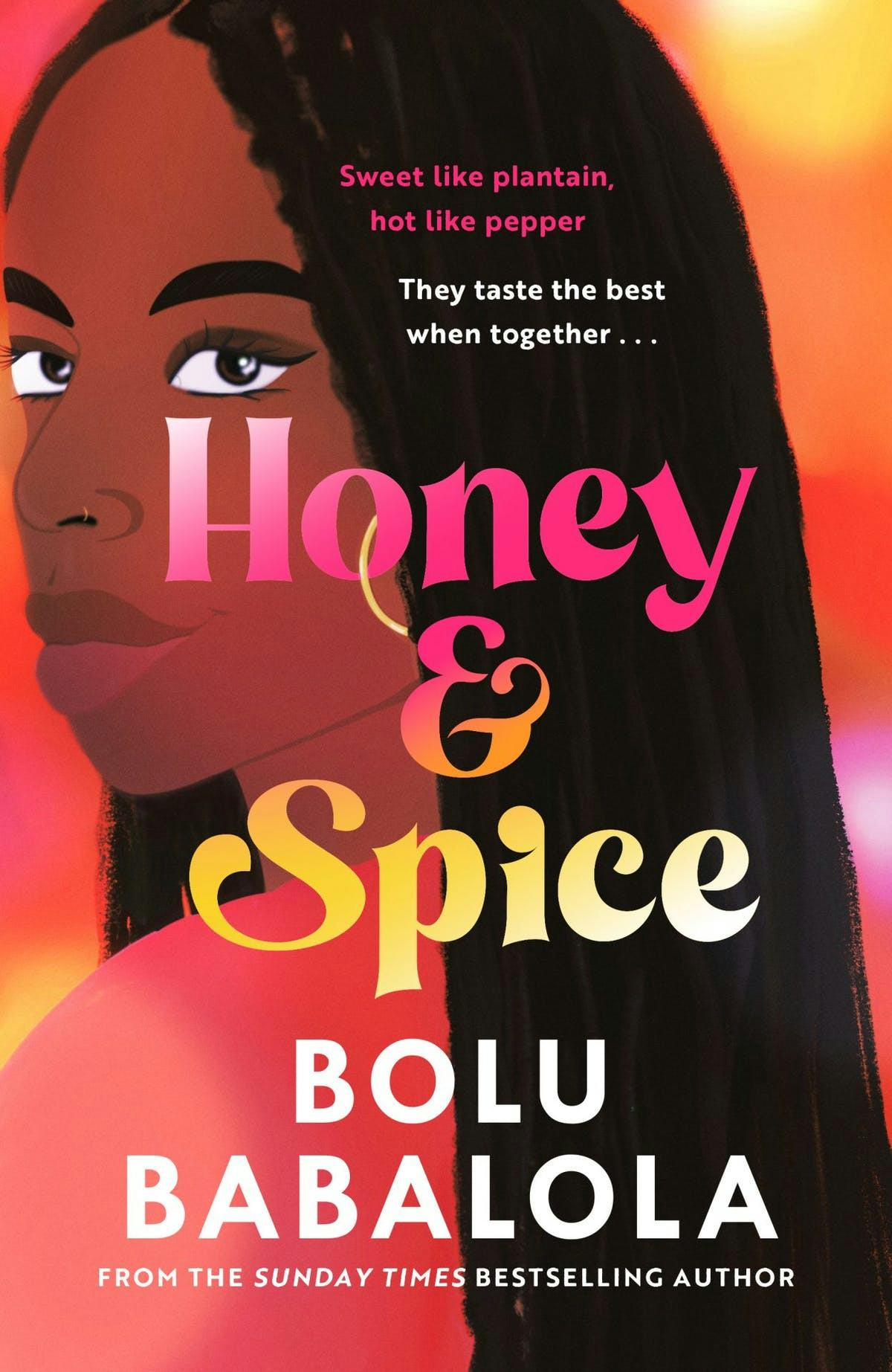 &lsquo;Honey and Spice&rsquo; by Bolu Babalola