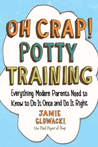 "Oh Crap! Potty Training" is a great potty training book