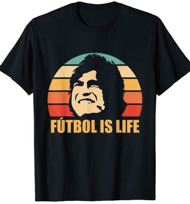 Futbol Is Life Shirt is a great Ted Lasso gift