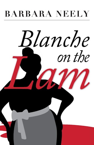 'Blanche on the Lam'