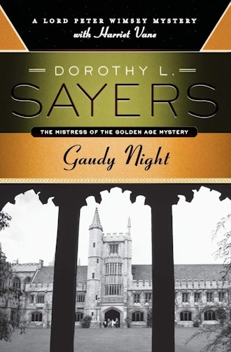 'Gaudy Night,' Dorothy L. Sayers
