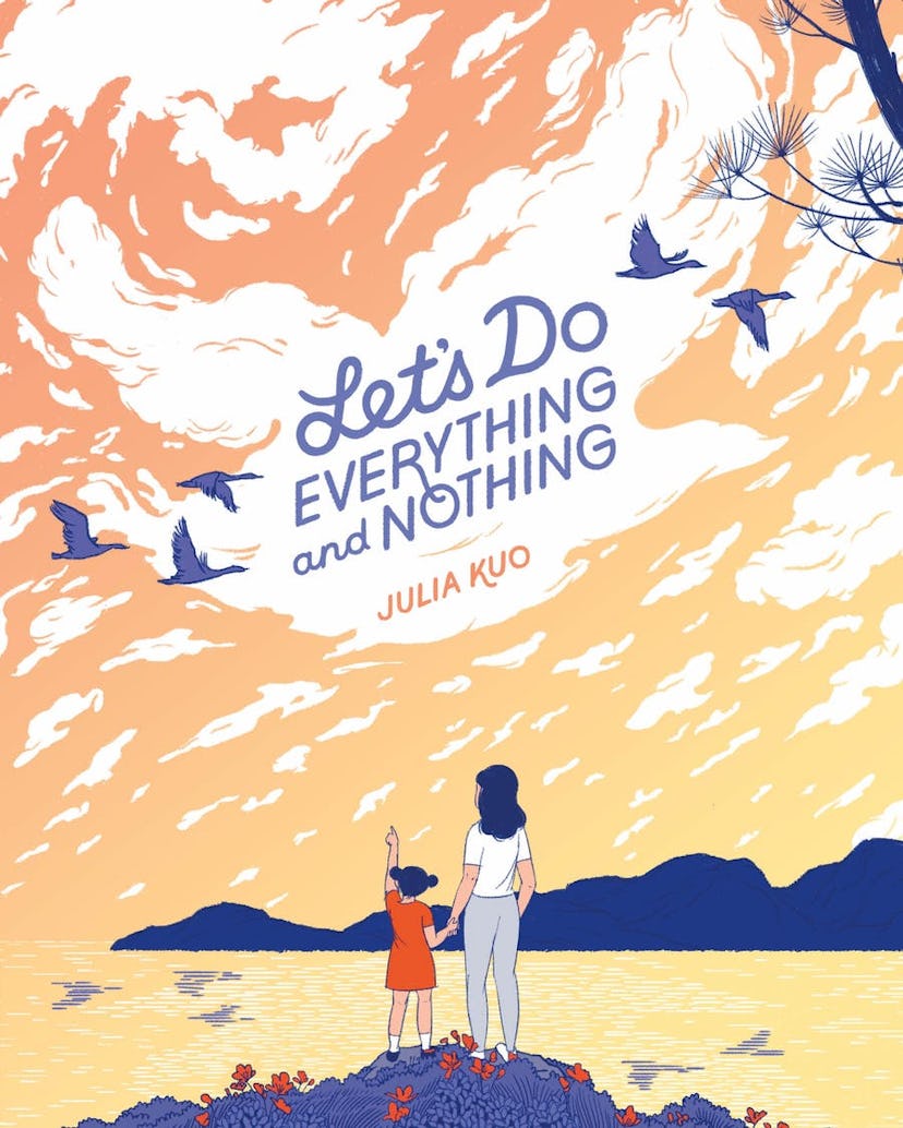 Cover of 'Let's Do Everything And Nothing'