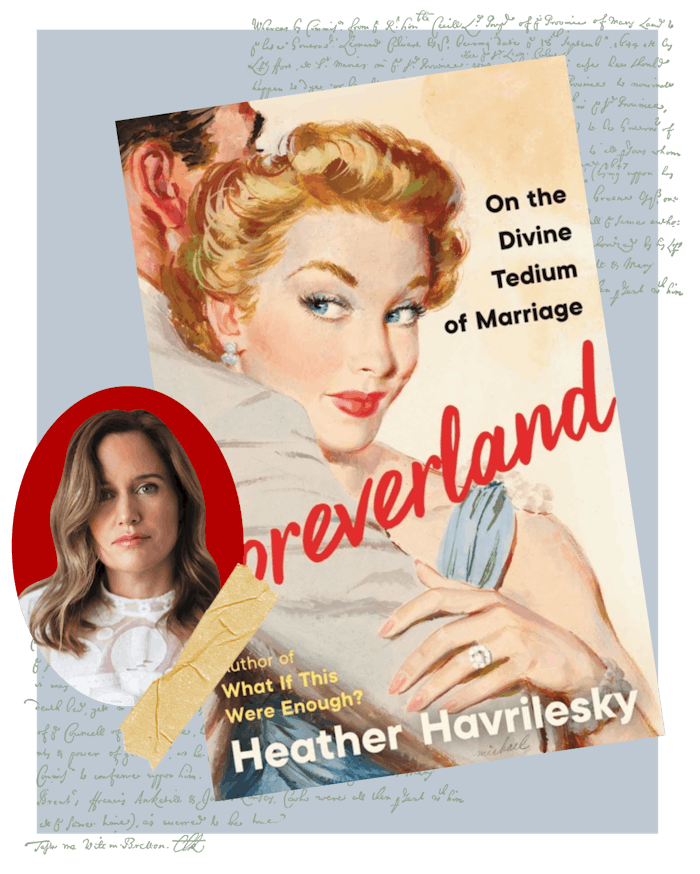 A collage with a portrait of Heather Havrilesky and the cover of the book 'Foreverland'