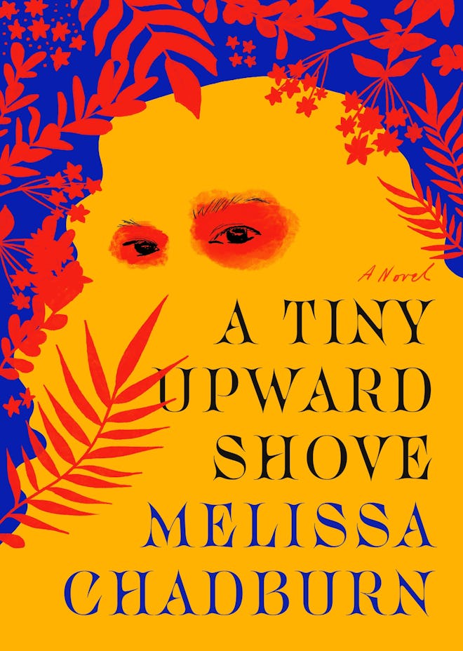 'A Tiny Upward Shove' by Melissa Chadburn