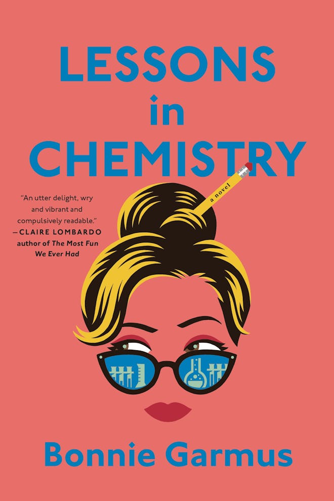 ‘Lessons in Chemistry’ by Bonnie Garmus