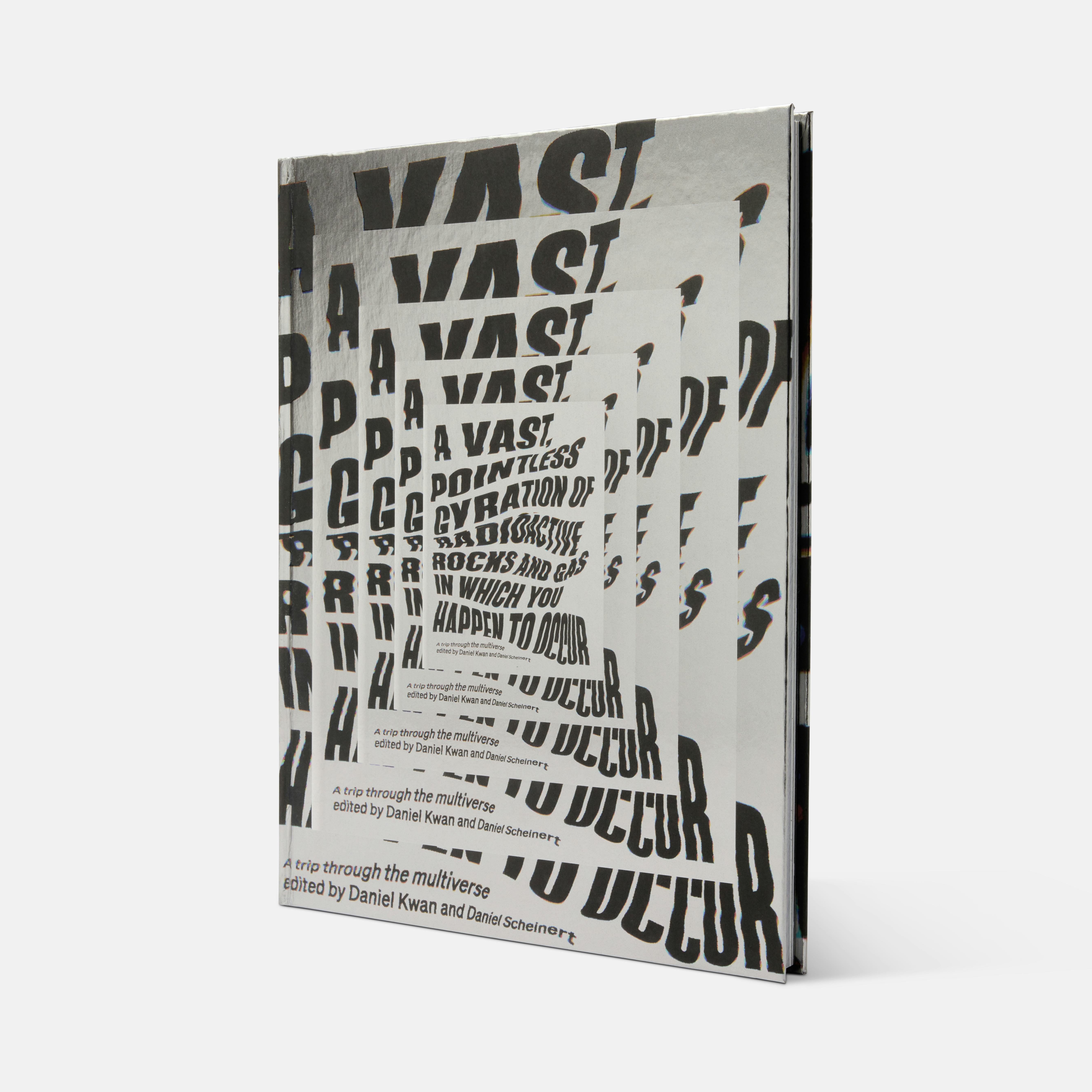 A Vast, Pointless Gyration of Radioactive Rocks and Gas in Which You Happen to Occur, companion book&hellip;