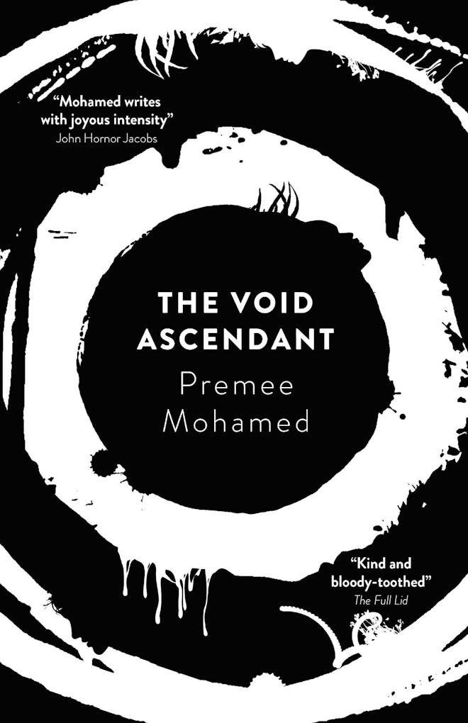 'The Void Ascendant' by Premee Mohamed