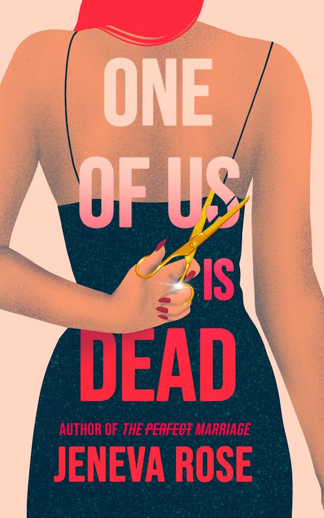 ‘One of Us Is Dead’ by Jeneva Rose