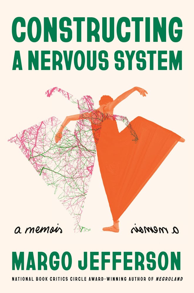 'Constructing a Nervous System' by Margo Jefferson