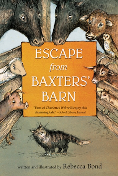 'Escape From Baxters' Barn' written & illustrated by Rebecca Bond