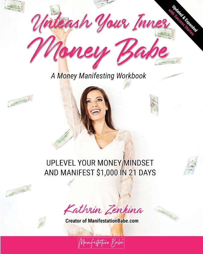 Unleash Your Inner Money Babe: A Money Investing Workbook 