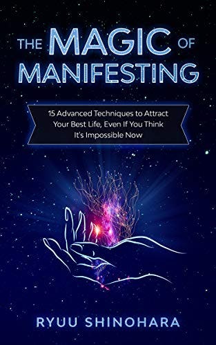 The Magic Of Manifesting