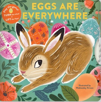 'Eggs Are Everywhere' by Chronicle Books, illustrated by Wednesday Kirwan