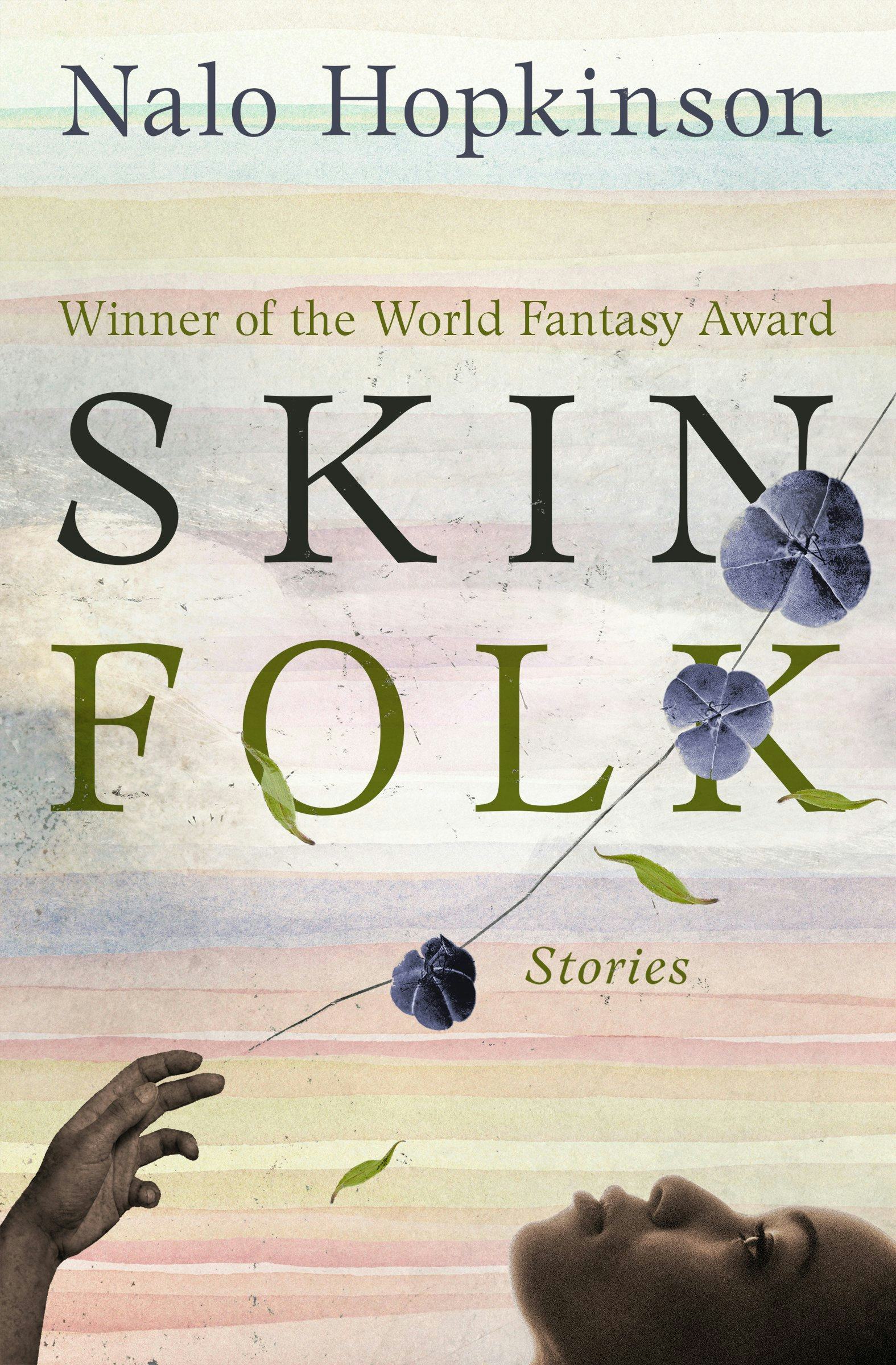 &lsquo;Skin Folk,&rsquo; Nalo Hopkinson