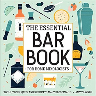 The Essential Bar Book for Home Mixologists